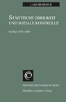 Städtische Obrigkeit und Soziale Kontrolle - Lars Behrisch - 9783835351080