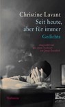 Seit heute, aber für immer - Christine Lavant - 9783835351585