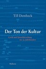 Der Ton der Kultur - Till Dembeck - 9783835354661