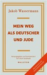 Mein Weg als Deutscher und Jude - Jakob Wassermann - 9783835356535
