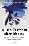 '... ein Restchen alter Ideale' - Anke Blümm ; Elizabeth Otto ; Patrick Rössler - 9783835357556
