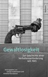 Gewaltlosigkeit - Svenja Goltermann ; Annelie Ramsbrock - 9783835358249