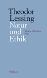 Natur und Ethik - Theodor Lessing - 9783835358751
