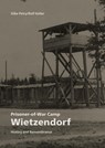 Prisoner-of-War Camp Wietzendorf - Rolf Keller ; Silke Petry - 9783835359277