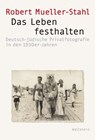 Das Leben festhalten - Robert Mueller-Stahl - 9783835360525