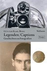 Legenden / Captions - Günter Karl Bose - 9783835360709