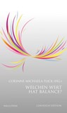 Welchen Wert hat Balance? - Corinne Michaela Flick - 9783835360761