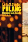 Pulang (Heimkehr nach Jakarta) - Leila S. Chudori - 9783835377158