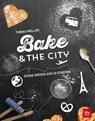 Bake & the city - Tobias Müller - 9783835414020