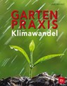 Gartenpraxis im Klimawandel - Lars Weigelt - 9783835416345