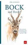 Bock auf Bock? - Jörg Mangold - 9783835417861