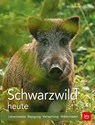 Schwarzwild heute - Bruno Hespeler - 9783835418028