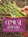 Gemüse forever! - Christine Weidenweber - 9783835418813