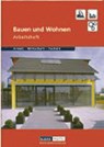 Duden Arbeit - Wirtschaft - Technik : Bauen und Wohnen. Arbeitsheft - Bernd Wöhlbrandt - 9783835560086