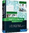 PHP 7 und MySQL - WENZ,  Christian - 9783836240826