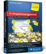 IT-Projektmanagement - Matthias Geirhos - 9783836240987