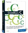 Grundkurs C - WOLF,  Jürgen - 9783836241144