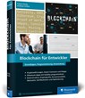 Blockchain für Entwickler - Andreas Schütz ; Tobias Fertig - 9783836263900