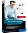 Microsoft Access für Einsteiger - Thomas Theis - 9783836281225