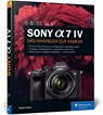 Sony Alpha 7 IV - Stephan Haase - 9783836289535