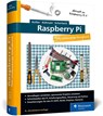 Raspberry Pi - Michael Kofler ; Charly Kühnast ; Christoph Scherbeck - 9783836296663