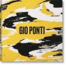 Gio Ponti - Brian Kish ; Fabio Marino ; Lisa Licitra Ponti ; Salvatore Licitra - 9783836501347