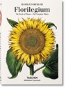 Basilius Besler. Der Garten von Eichstatt. Hortus Eystettensis - Klaus Walter Littger ; Werner Dressendorfer - 9783836557856