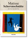 Henri Matisse. Scherenschnitte - Gilles Néret ; Xavier-Gilles Néret - 9783836567169