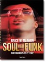 Bruce W. Talamon. Soul. R&B. Funk. Photographs 1972–1982 - Pearl Cleage - 9783836583251