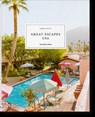 Great Escapes USA. The Hotel Book - Angelika Taschen - 9783836584319