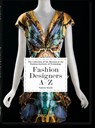 Modedesigner A–Z. 40th Ed. - Valerie Steele - 9783836587549