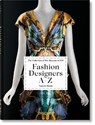 Fashion Designers A–Z. 45th Ed. - Valerie Steele - 9783836587563