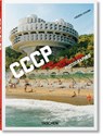 Frederic Chaubin. CCCP. Cosmic Communist Constructions Photographed. 45th Ed. - Frederic Chaubin - 9783836587792