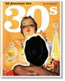 All-American Ads of the 30s - Jim Heimann - 9783836588669