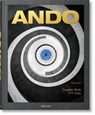 Ando. Complete Works 1975–Today. 2023 Edition - Philip Jodidio - 9783836589567