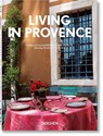 Living in Provence - Barbara & Rene Stoeltie ; Taschen - 9783836594400