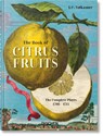 J. C. Volkamer. The Book of Citrus Fruits. 45th Ed. - Iris Lauterbach - 9783836594783