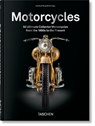 Motorcycles. 45th Ed. - Charlotte & Peter Fiell - 9783836598774