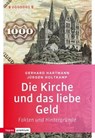 Die Kirche und das liebe Geld - Gerhard Hartmann ; Jürgen Holtkamp - 9783836760003
