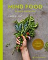 Mind Food - Iss dich glücklich! - Lauren Lovatt - 9783836921992