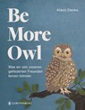 Be More Owl - Alison Davies - 9783836922173