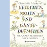 Veilchen, Mohn und Gänseblümchen - Charlotte Voake - 9783836951067