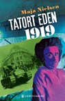 Tatort Eden 1919 - Maja Nielsen - 9783836956819