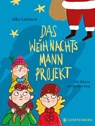Das Weihnachtsmannprojekt - Silke Lambeck - 9783836960748