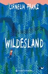 Wildesland - Cornelia Franz - 9783836961851