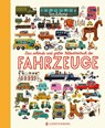 Das schönste und größte Bildwörterbuch der Fahrzeuge - Tom Schamp - 9783836962179