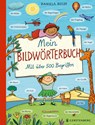Mein Bildwörterbuch - Daniela Kulot - 9783836963893