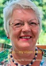 55 years - my vision of life - Gerda Gutberlet-Zerbe - 9783837014686
