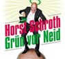 Grün vor Neid - SCHROTH,  Horst - 9783837102536