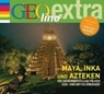 Inka, Maya und Azteken - Die geheimnisvollen Völker Süd- und Mittelamerikas -  - 9783837112924